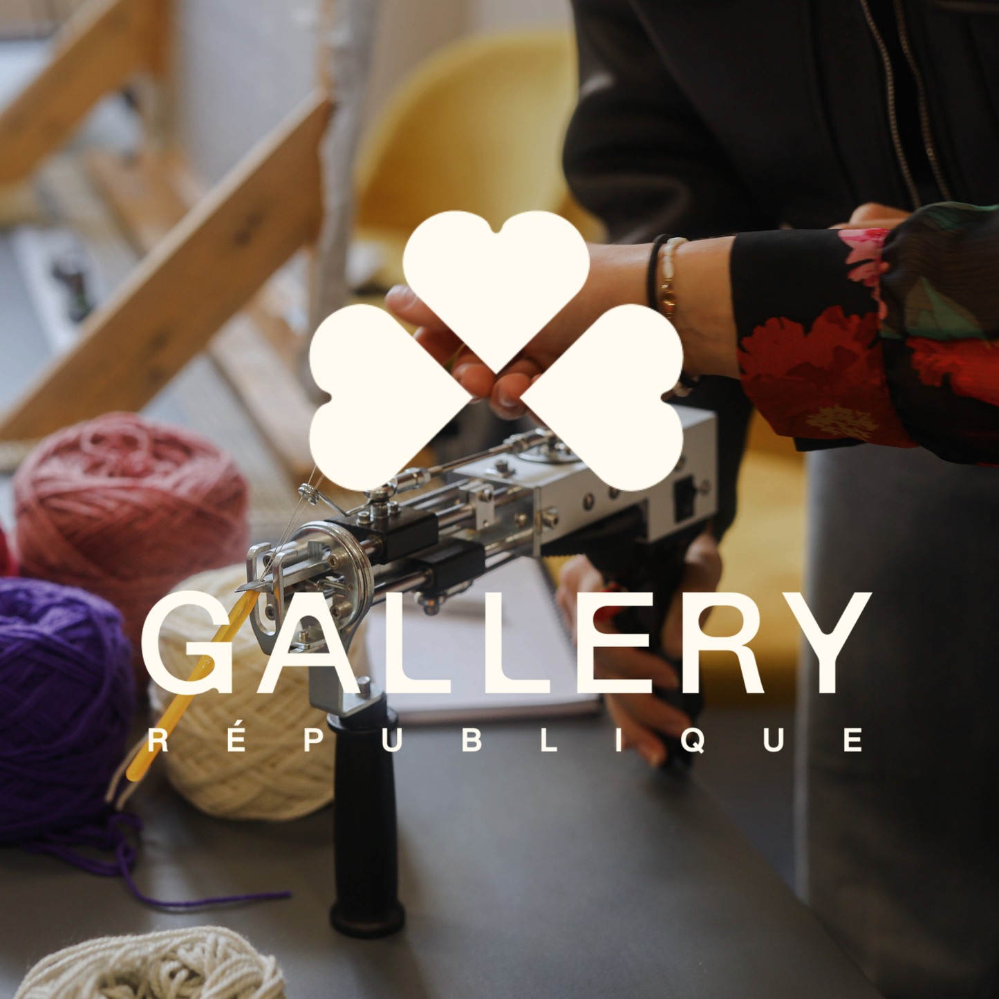 28 MARS - GALLERY REPUBLIQUE - Atelier Tufting 2h